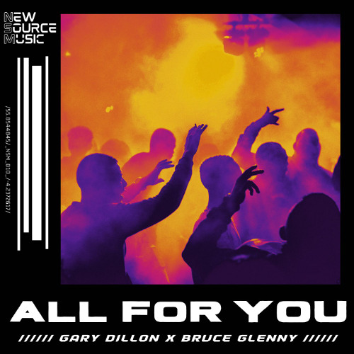 Gary Dillon, Bruce Glenny - All For You (Radio Edit)