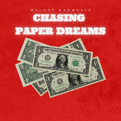 Chasing Paper Dreams (Dance-Maxi-Single 1)