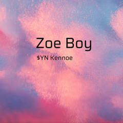 Zoe Boy