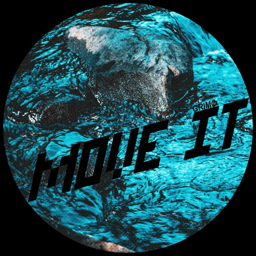 GRIMØ - MOVE IT [FREE DL]