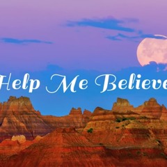 "Help Me Believe" - Joey De Noble