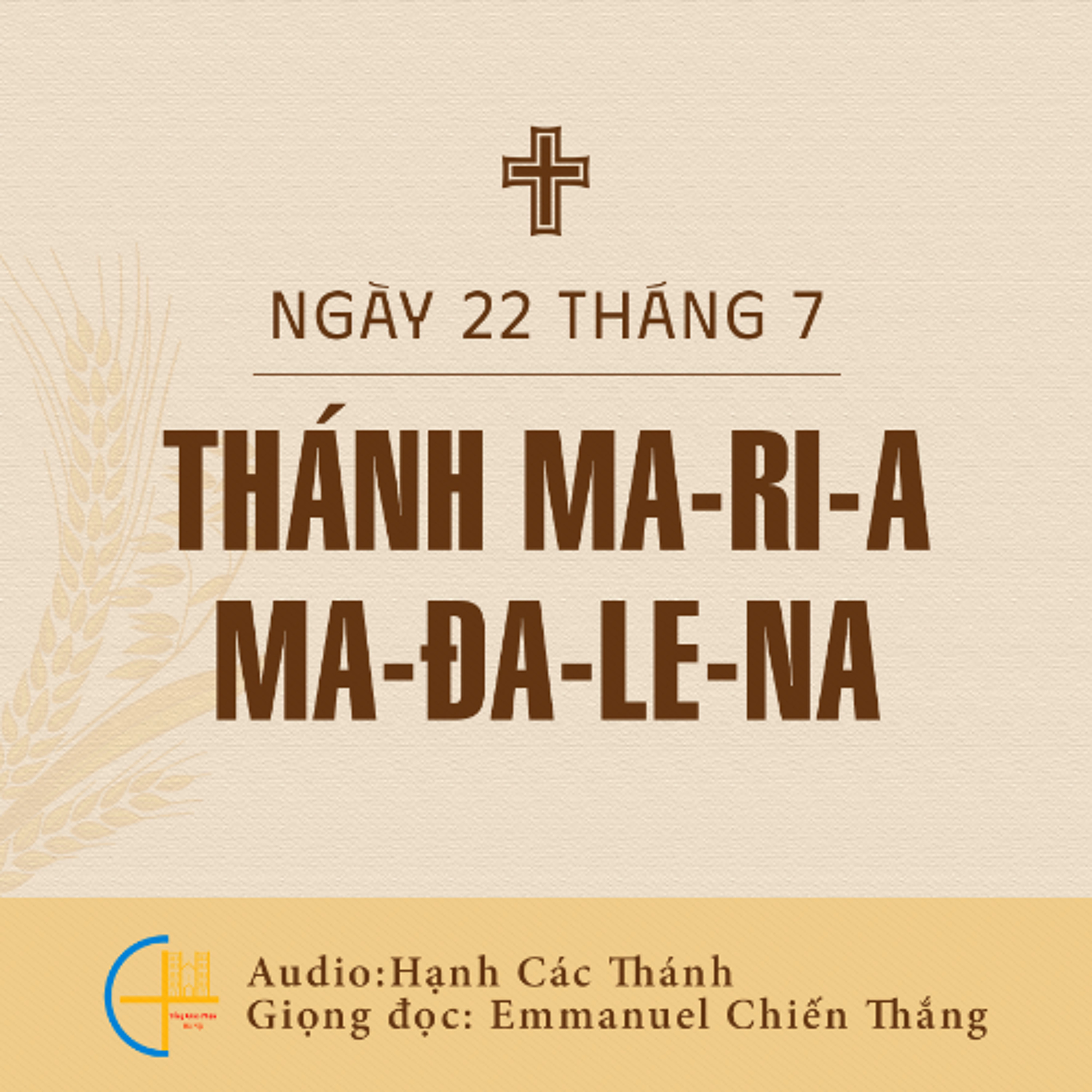 Ngày 22-7: Thánh Ma-ri-a Ma-đa-le-na episode artwork