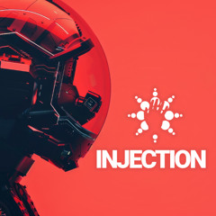 Injection