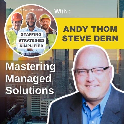 Everything you need to know about Managed Solutions | Staffing Strategies Simplified
