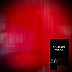 Quantum World