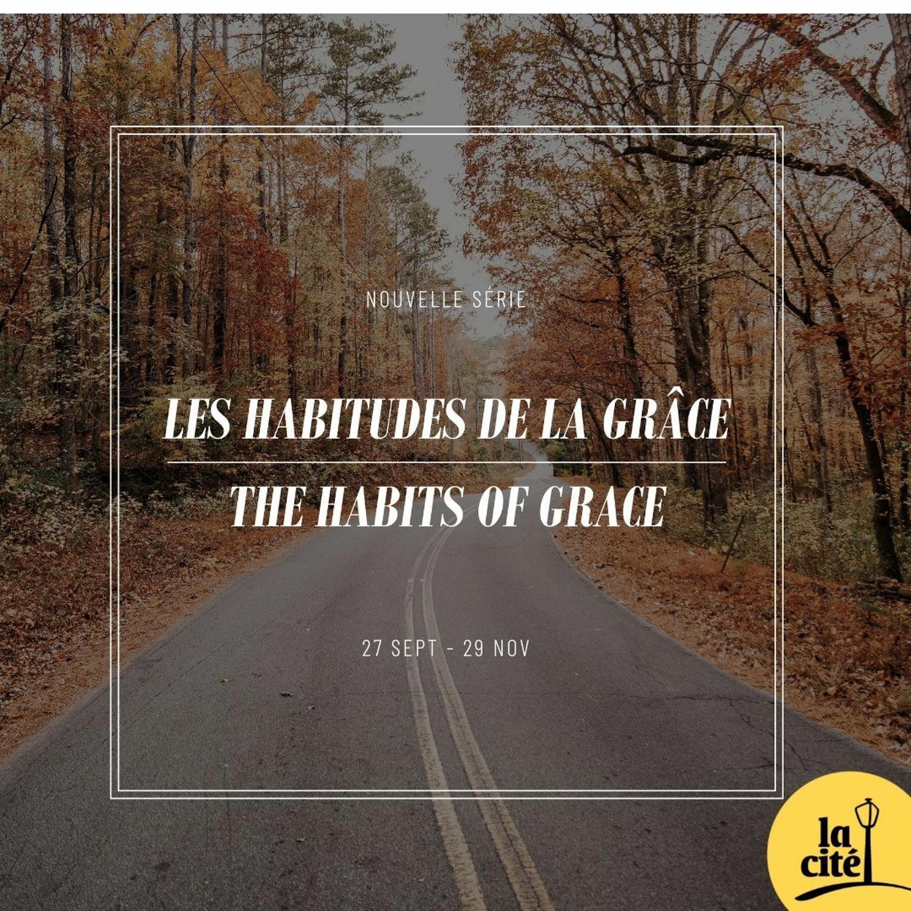 25.10.2020 - Les habitudes de la grâce #5 – La prière (Vanessa Dalais) episode artwork