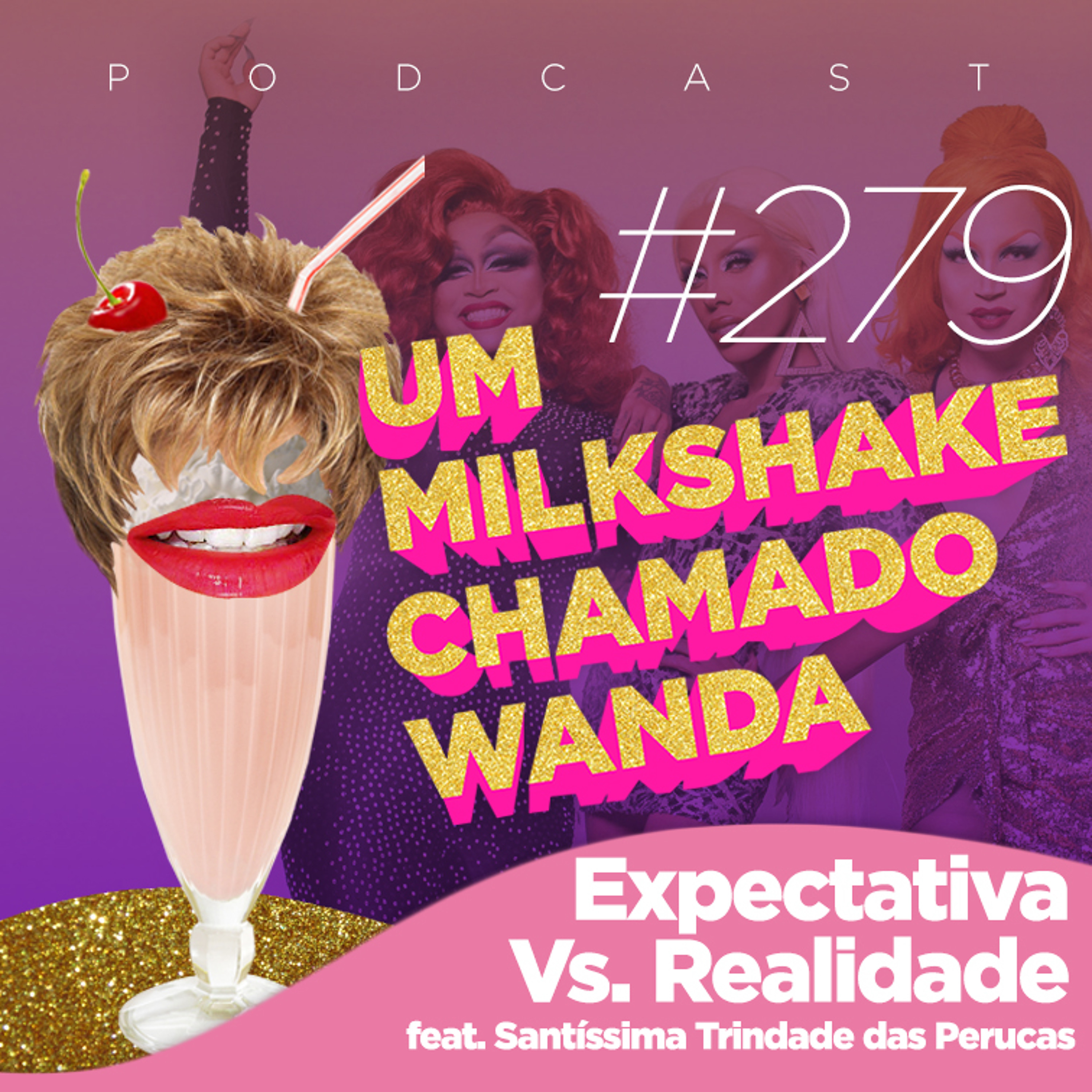 Um Milkshake Chamado Wanda