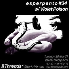 e s p e r p e n t o #34 // VIOLET POISON