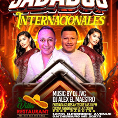 LIVE FROM LA VILLA RESTAURANT - SABADOS INTERNACIONALES - DEC 15 2024 - DJ ALEX EL MAESTRO