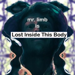 Lost Inside This Body