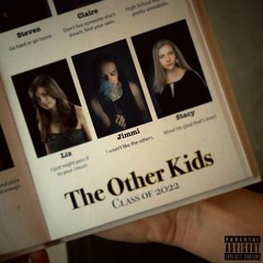 The Other Kids (Prod. Bartes x Righter)