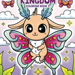 [ACCESS] EBOOK 📭 Fantasy Kawaii Kingdom Coloring Book 3: Cute Adorable Pastel Goth C