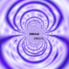 drugz freestyle (prod. glossalia)