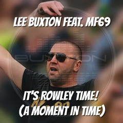 It's Rowley Time! (A Moment In Time)