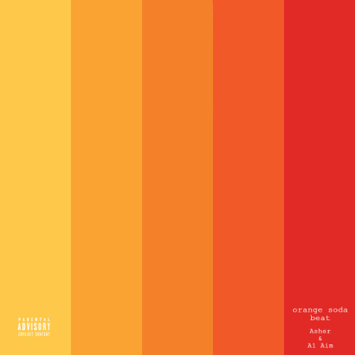 orange soda beat with A1 Aim (Prod. Slugwurf)