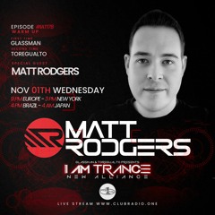 Matt Rodgers - I AM Trance 178 Guest Mix