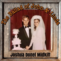 The Ballad of John & Linda