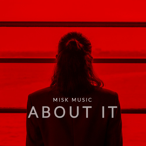 Misk - About It