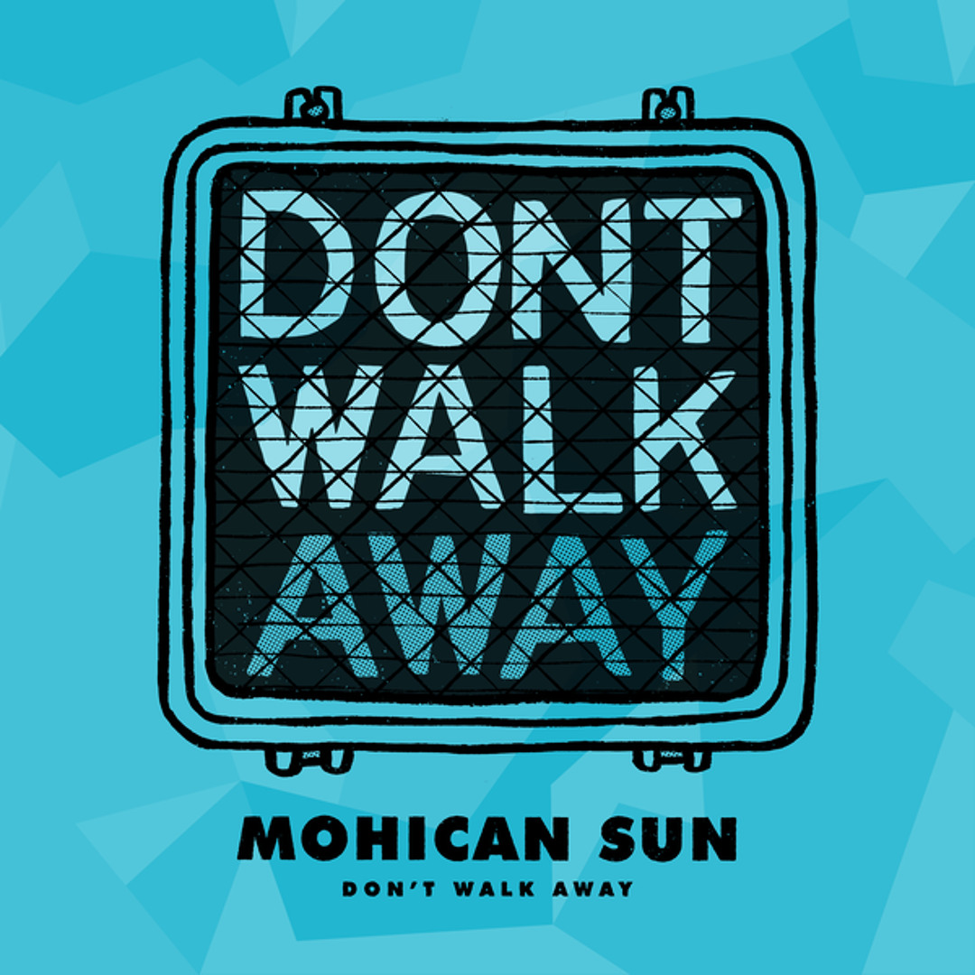 Stream Don't Walk Away by Mohican Sun | Listen online for free on ...