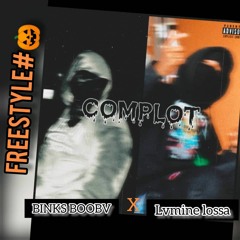 FREESTYLE # COMPLOT🎃 N LAMINE LOSSA