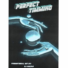 PERFECT TIMMING - YOU SEE THE SIGNS - 444 - AFRO SESSION