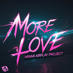 More Love
