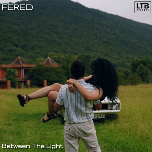 Fered - Between The Light