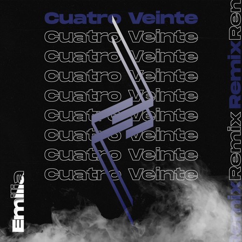 Emilia - Cuatro Veinte (Fran Briges Remix)