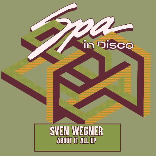 [SPA420] SVEN WEGNER - About It All