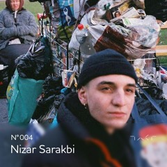 Takt.004 - Nizar Sarakbi | 29.10.18