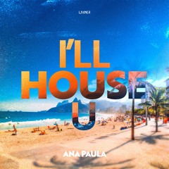 I'll House U - Podcast