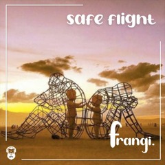 frangi. [safe flight]