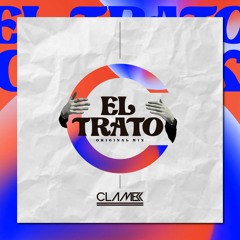 Clamek - El Trato (Original Mix)