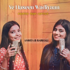 Ye haseen wadiyan cover song.wav