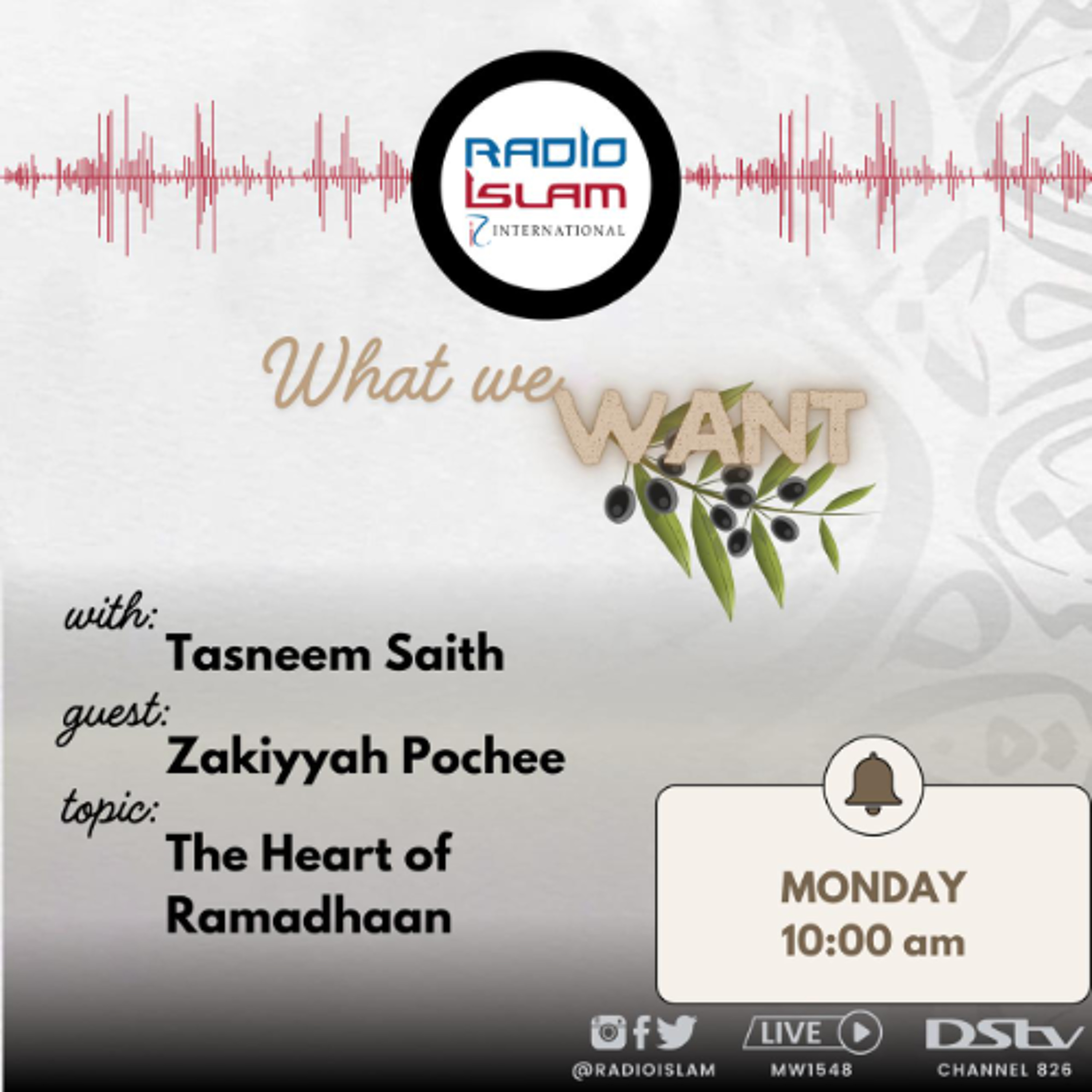 What We Want - The Heart of Ramadan