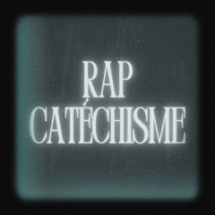 Rap Catéchisme