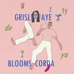 Grisly Faye & Blooms Corda – De Ty Ya