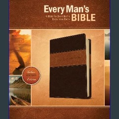 [R.E.A.D P.D.F] 📖 Every Man's Bible NIV, Deluxe Heritage Edition, TuTone (LeatherLike, Brown/Tan)