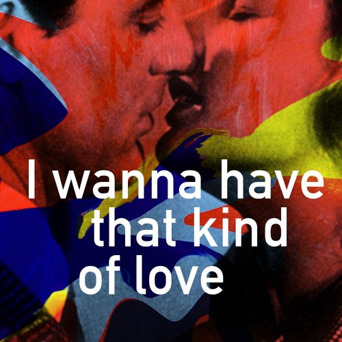 Nix Nihil - I Wanna Have That Kind Of Love