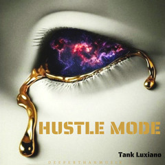 Hustle Mode