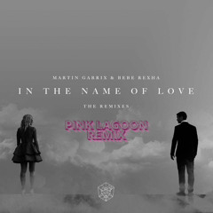 In the Name of WUB by Martin Garrix & Bebe Rexha (Pink Lagoon Remix)
