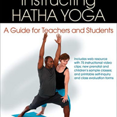 [Read] EPUB 💏 Instructing Hatha Yoga: A Guide for Teachers and Students by  Diane M.