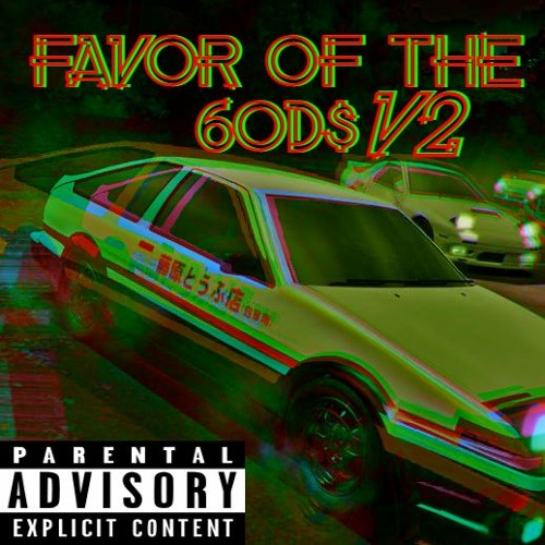 FAVOR OF THE 6OD$ V2