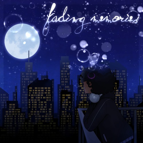 fading memories (ft. chikafuji lisa)