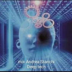 mix Andrea Stanchi  Deep tech