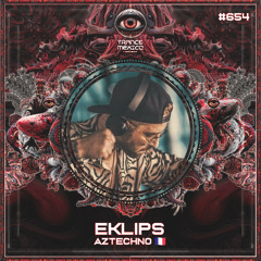 Eklips (Aztechno) Set #564 exclusivo para Trance México