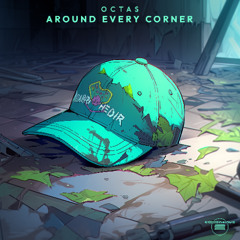 Around Every Corner