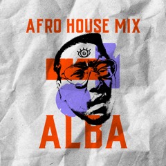 AFRO HOUSE MIX