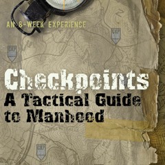 DOWNLOAD ⚡️ eBook Checkpoints A Tactical Guide to Manhood