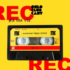 Summer Tapes 2023 - #3 Ida Vie